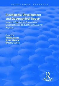 Sustainable Development and Geographical Space: Issues of Population, Environment, Globalization Education Marginal Regions