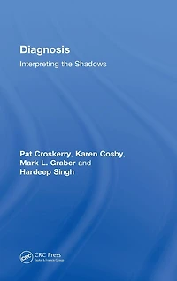 Diagnosis: Interpreting the Shadows