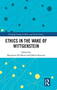 Ethics the Wake of Wittgenstein