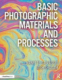 Basic Photographic Materials and Processes