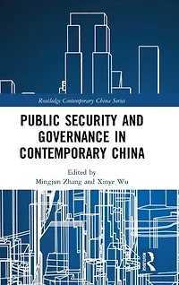 Public Security and Governance Contemporary China