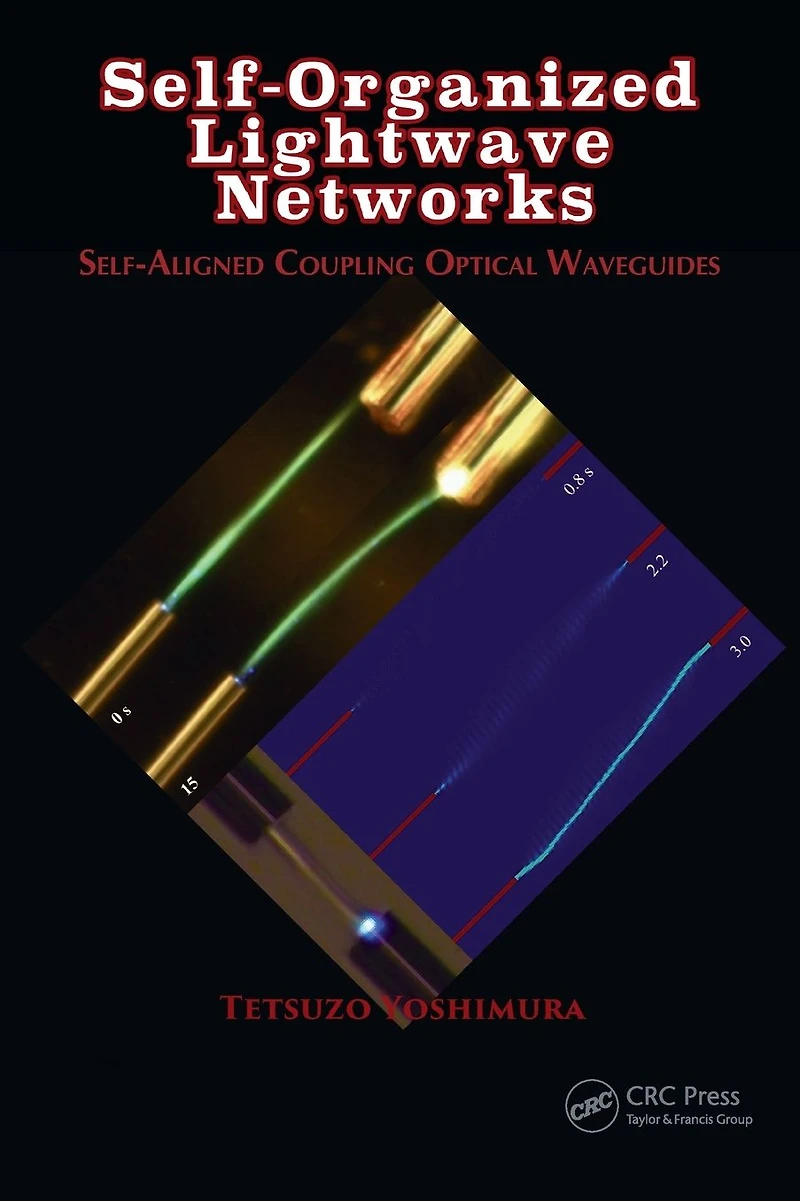Self-Organized Lightwave Networks: Self-Aligned Coupling Optical Waveguides