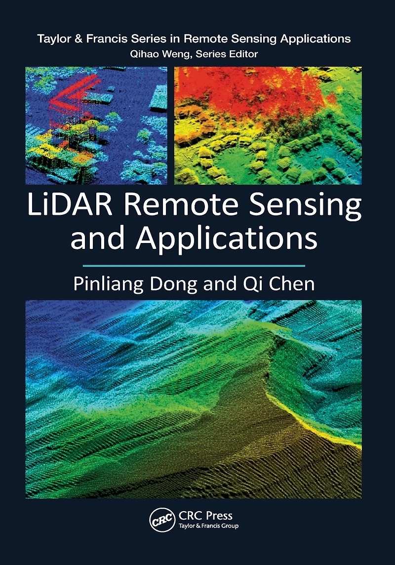 LiDAR Remote Sensing and Applications
