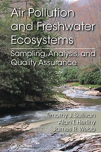 Air Pollution and Freshwater Ecosystems: Sampling, Analysis, and Quality Assurance