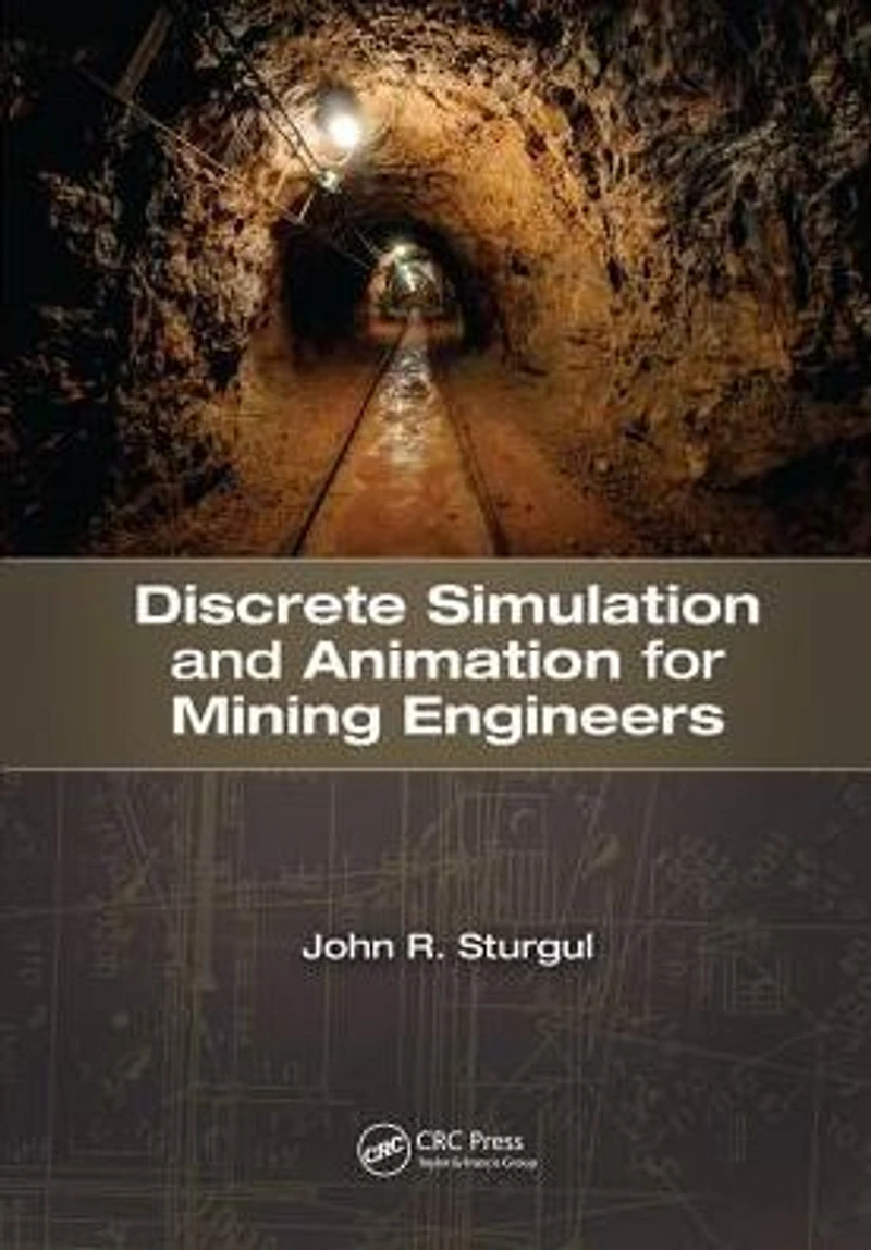 Discrete Simulation and Animation for Mining Engineers