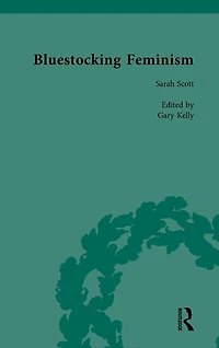 Bluestocking Feminism, Volume 5: Writings of the Circle, 1738-95