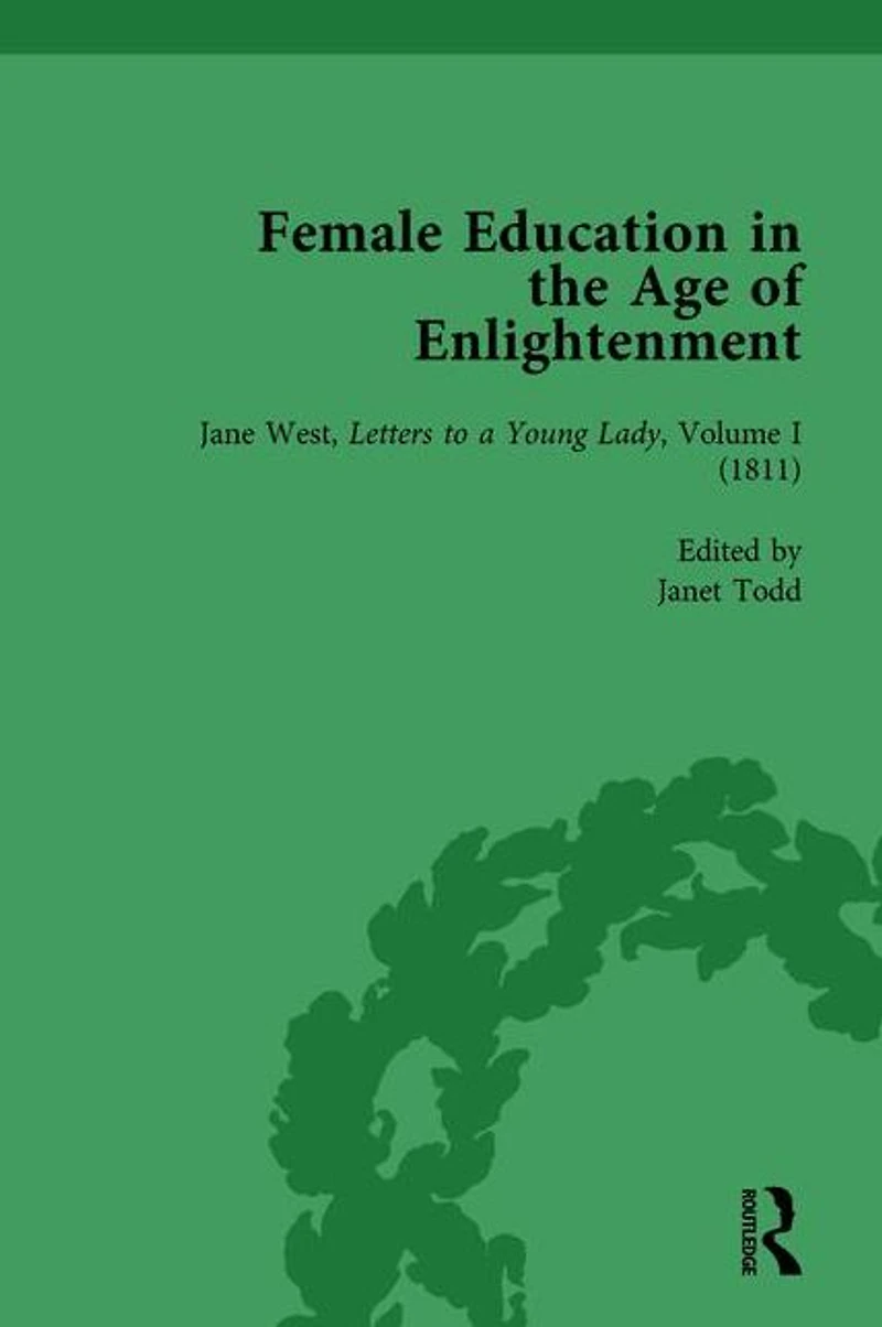 Female Education the Age of Enlightenment, vol 4
