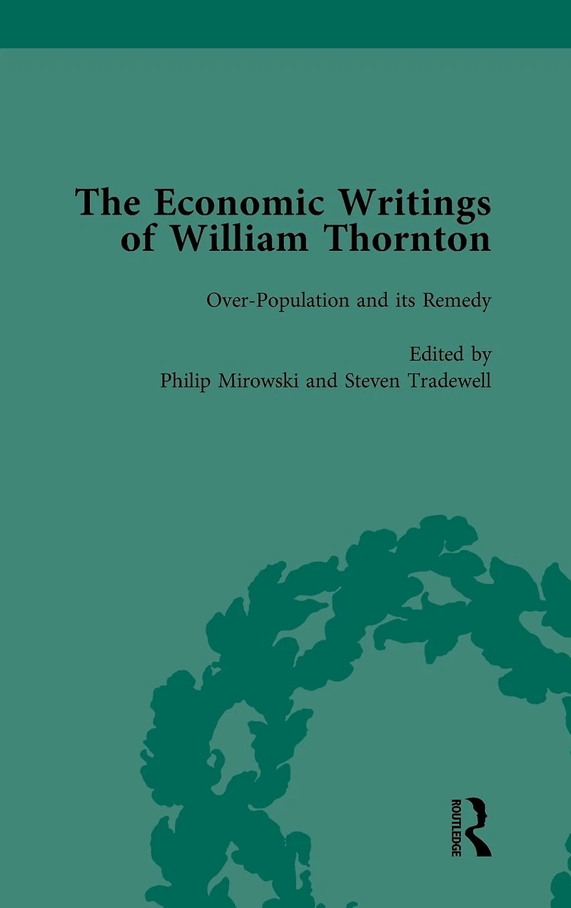 The Economic Writings of William Thornton Vol 2