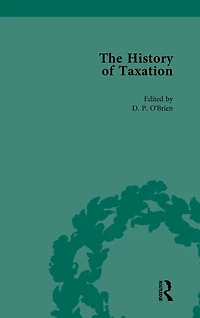 The History of Taxation Vol 5