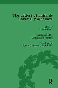 The Letters of Luisa de Carvajal y Mendoza Vol 2