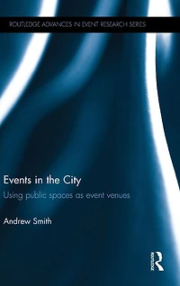 Events the City: Using public spaces as event venues