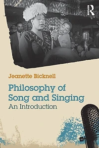Philosophy of Song and Singing: An Introduction