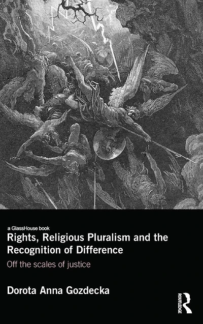 Rights, Religious Pluralism and the Recognition of Difference: Off Scales Justice
