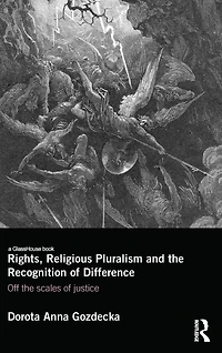Rights, Religious Pluralism and the Recognition of Difference: Off Scales Justice