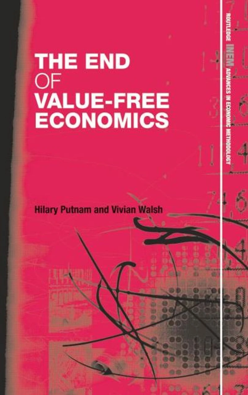 The End of Value-Free Economics