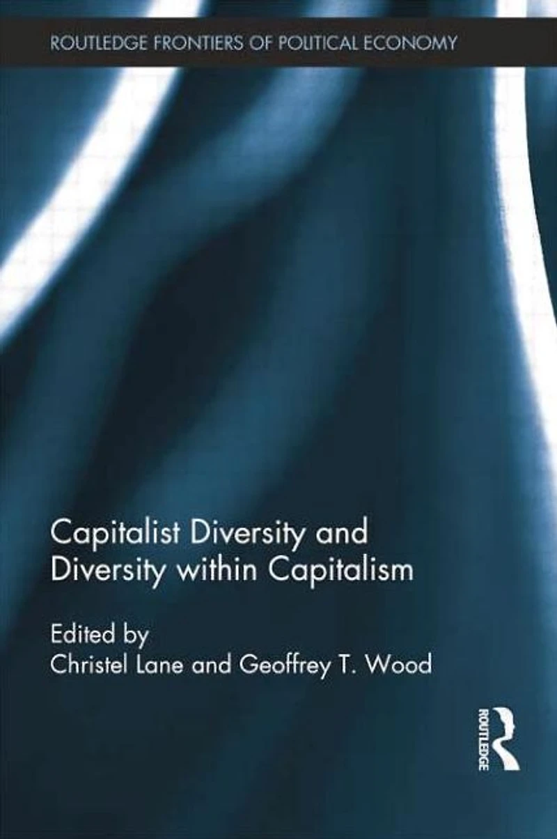 Capitalist Diversity and within Capitalism