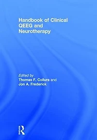 Handbook of Clinical QEEG and Neurotherapy