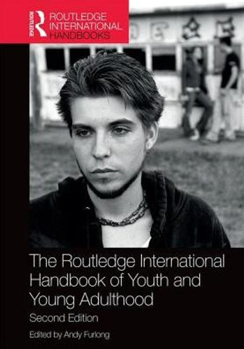 Routledge Handbook of Youth and Young Adulthood