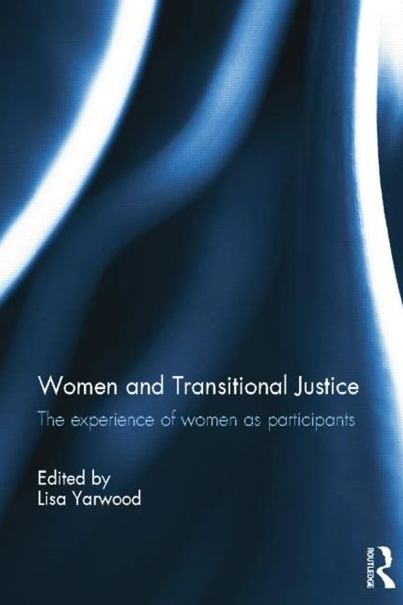 Women and Transitional Justice: The Experience of as Participants