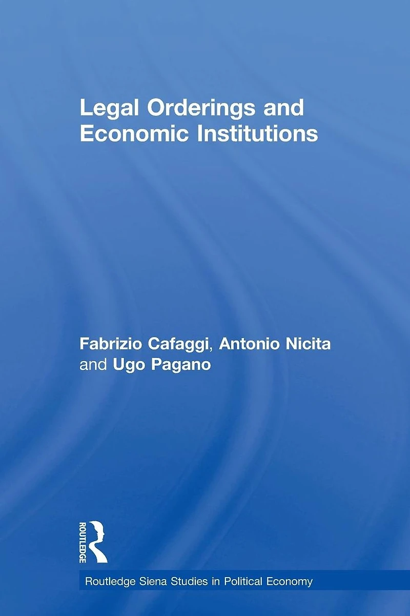 Legal Orderings and Economic Institutions