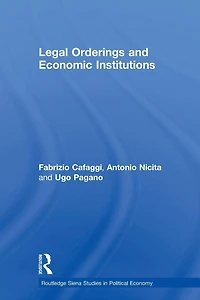 Legal Orderings and Economic Institutions