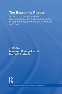 the Economic Reader: Textbooks, Manuals and Dissemination of Sciences during 19th Early 20th Centuries.