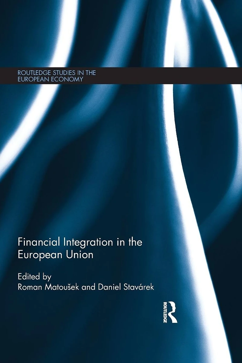 Financial Integration the European Union