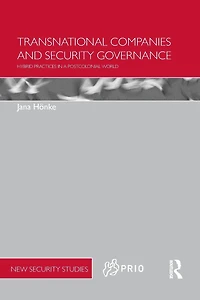 Transnational Companies and Security Governance: Hybrid Practices a Postcolonial World
