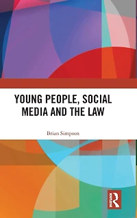 Young People, Social Media and the Law