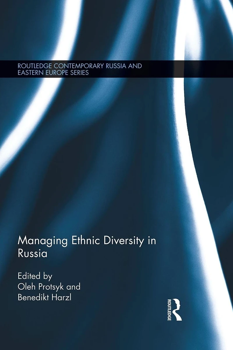 Managing Ethnic Diversity Russia
