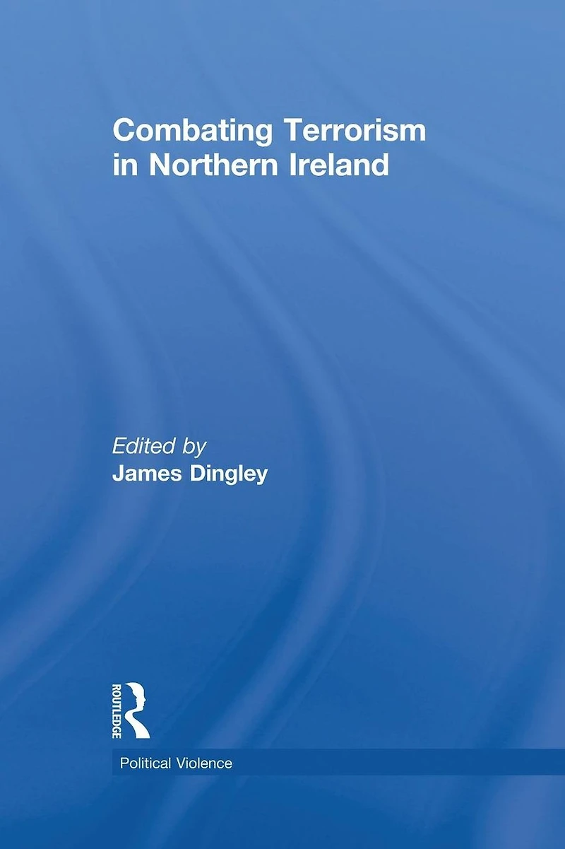 Combating Terrorism Northern Ireland