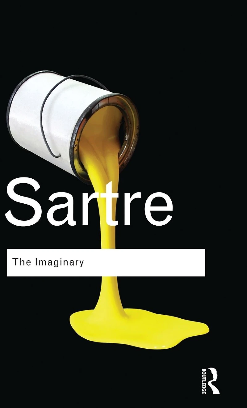the Imaginary: A Phenomenological Psychology of Imagination