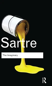 the Imaginary: A Phenomenological Psychology of Imagination