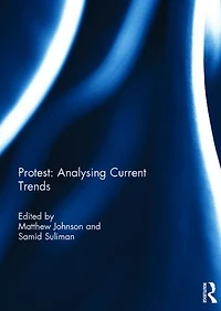 Protest: Analysing Current Trends