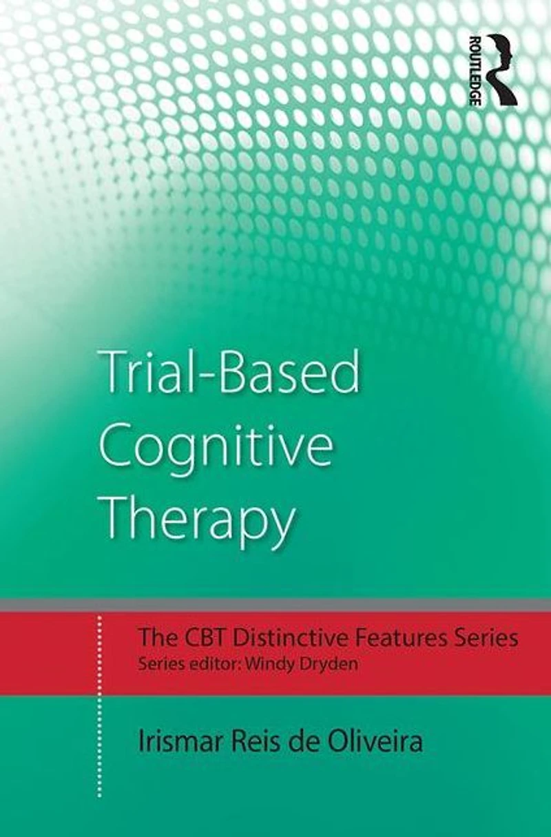 Trial-Based Cognitive Therapy: Distinctive features