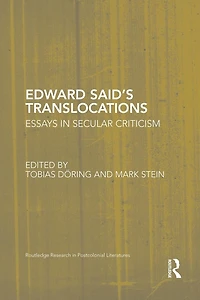 Edward Said's Translocations: Essays Secular Criticism