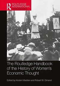 Routledge Handbook of the History Women's Economic Thought
