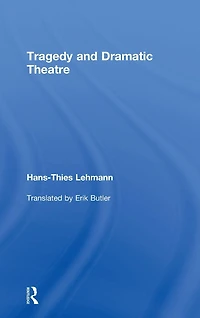 Tragedy and Dramatic Theatre