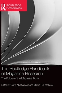 the Routledge Handbook of Magazine Research: Future Form