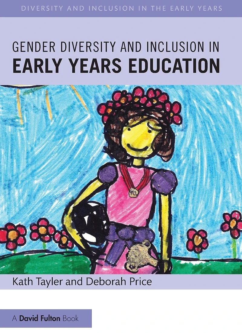 Gender Diversity and Inclusion Early Years Education
