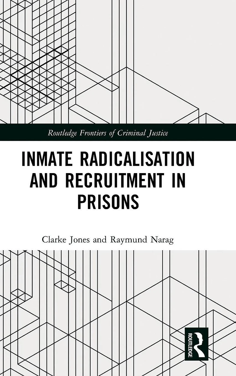 Inmate Radicalisation and Recruitment Prisons