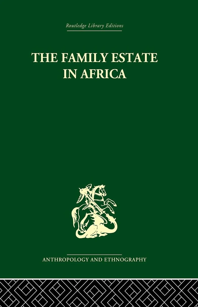 the Family Estate Africa: Studies Role of Property Structure and Lineage Continuity