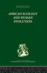 African Ecology and Human Evolution