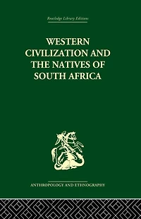 Western Civilization Southern Africa: Studies Culture Contact