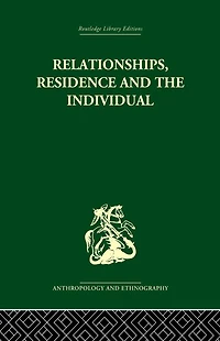 Relationships, Residence and the Individual: A Rural Panamanian Community