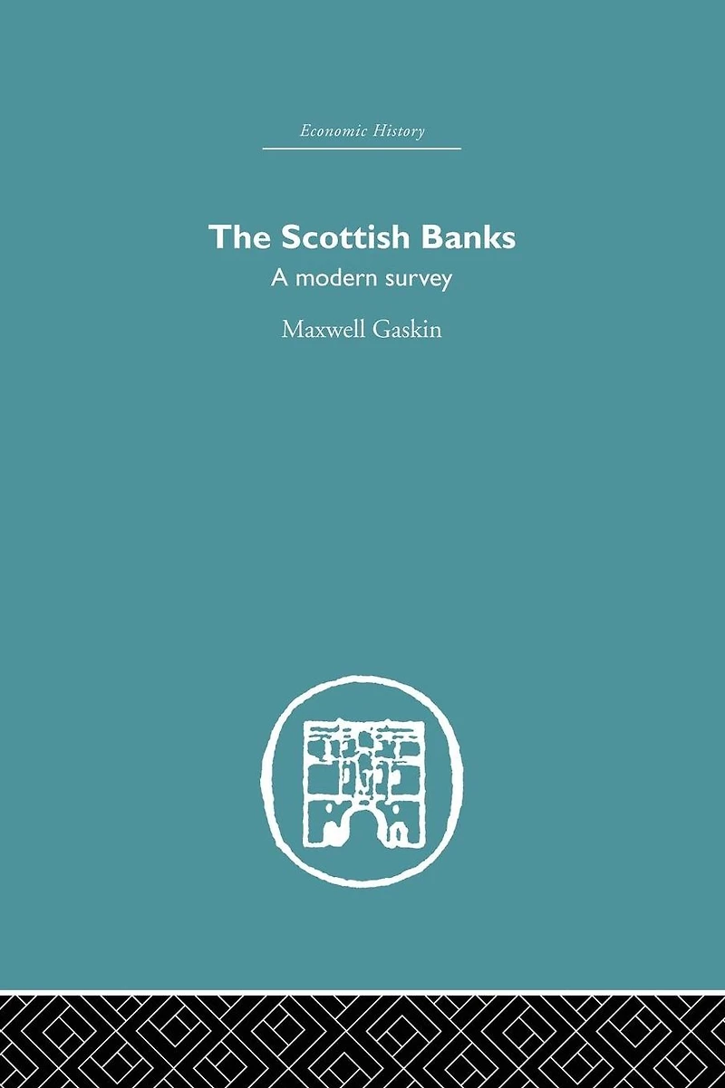 The Scottish Banks: A modern survey