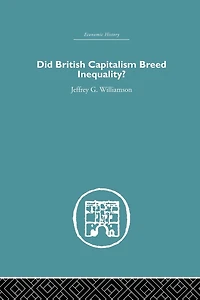 Did British Capitalism Breed Inequality?