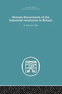 Human Documents of the Industrial Revolution Britain