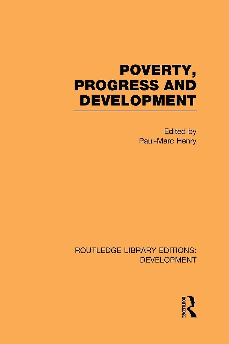Poverty, Progress and Development