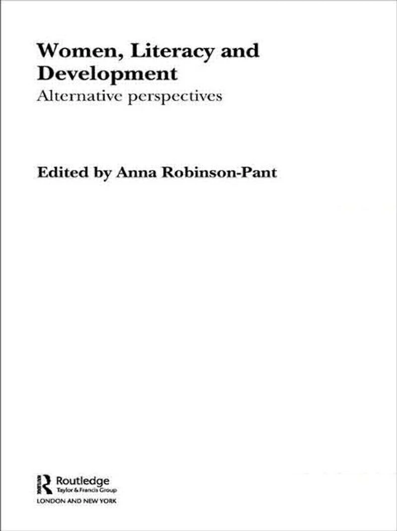Women, Literacy and Development